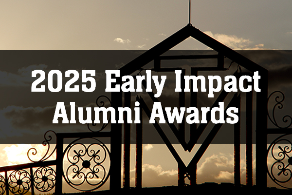 Graphic that says "2025 Early Impact Alumni Awards"