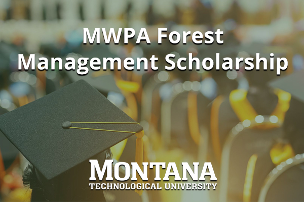 !MWPA Forest Management Scholarship